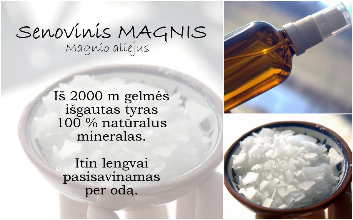 Senovinis magnis (Magnesium oil)